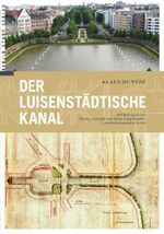 Der Luisenstädtische Kanal Cover des Buches Der Luisenstädtische Kanal (ISBN: 9783863680145)