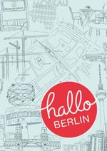 Hallo Berlin Cover des Buches Hallo Berlin (ISBN: 9783863680220)