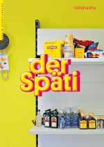 Der Späti Cover des Buches Der Späti (ISBN: 9783863681159)