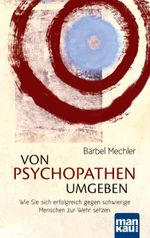 Von Psychopathen umgeben Cover des Buches Von Psychopathen umgeben (ISBN: 9783863741235)