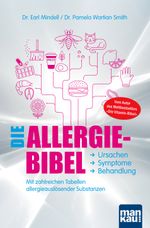 Die Allergie-Bibel. Ursachen - Symptome - Behandlung Cover des Buches Die Allergie-Bibel. Ursachen - Symptome - Behandlung (ISBN: 9783863744618)