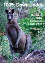 100% Down Under Cover des Buches 100% Down Under (ISBN: 9783863866501)