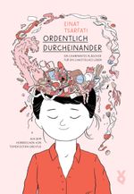 Ordentlich Durcheinander Cover des Buches Ordentlich Durcheinander (ISBN: 9783863914189)