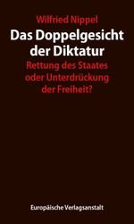Das Doppelgesicht der Diktatur Cover des Buches Das Doppelgesicht der Diktatur (ISBN: 9783863931681)