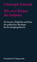 Die zwei Körper des Subjekts Cover des Buches Die zwei Körper des Subjekts (ISBN: 9783863931698)