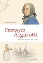 Francesco Algarotti Cover des Buches Francesco Algarotti (ISBN: 9783863971403)