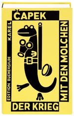 Der Krieg mit den Molchen Cover des Buches Der Krieg mit den Molchen (ISBN: 9783864060779)
