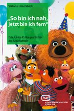 "So bin ich nah, jetzt bin ich fern" Cover des Buches "So bin ich nah, jetzt bin ich fern" (ISBN: 9783864081460)