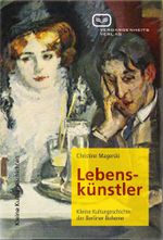 Lebenskünstler Cover des Buches Lebenskünstler (ISBN: 9783864081712)