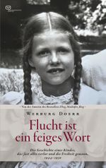 Flucht ist ein feiges Wort Cover des Buches Flucht ist ein feiges Wort (ISBN: 9783864082962)