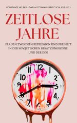 Zeitlose Jahre Cover des Buches Zeitlose Jahre (ISBN: 9783864083273)