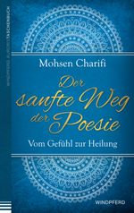 Der sanfte Weg der Poesie Cover des Buches Der sanfte Weg der Poesie (ISBN: 9783864100888)