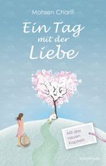 Ein Tag mit der Liebe Cover des Buches Ein Tag mit der Liebe (ISBN: 9783864101427)