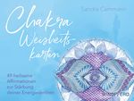 Chakra-Weisheitskarten Cover des Buches Chakra-Weisheitskarten (ISBN: 9783864103094)