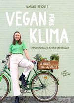 Vegan fürs Klima Cover des Buches Vegan fürs Klima (ISBN: 9783864103896)