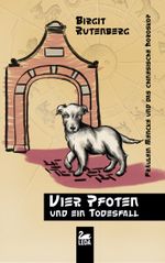 Vier Pfoten und ein Todesfall Cover des Buches Vier Pfoten und ein Todesfall (ISBN: 9783864120893)