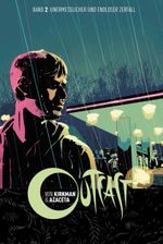 Outcast 2: Unermesslicher und endloser Zerfall Cover des Buches Outcast 2: Unermesslicher und endloser Zerfall (ISBN: 9783864258053)