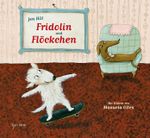 Fridolin und Flöckchen Cover des Buches Fridolin und Flöckchen (ISBN: 9783864291098)
