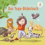 Das Yoga-Bilderbuch Cover des Buches Das Yoga-Bilderbuch (ISBN: 9783864294440)