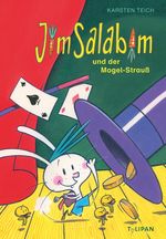 Jim Salabim und der Mogel-Strauß Cover des Buches Jim Salabim und der Mogel-Strauß (ISBN: 9783864296673)