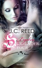 Surrender your Love - Ergeben Cover des Buches Surrender your Love - Ergeben (ISBN: 9783864435065)