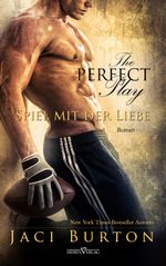 The perfect Play - Spiel mit der Liebe Cover des Buches The perfect Play - Spiel mit der Liebe (ISBN: 9783864436437)