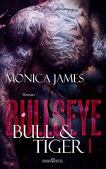 Bullseye - Bull & Tiger Cover des Buches Bullseye - Bull & Tiger (ISBN: 9783864439711)
