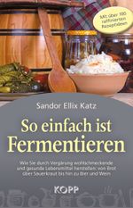 So einfach ist Fermentieren Cover des Buches So einfach ist Fermentieren (ISBN: 9783864451614)