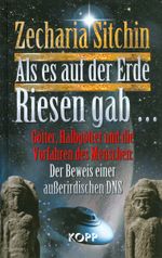 Als es auf der Erde Riesen gab... Cover des Buches Als es auf der Erde Riesen gab... (ISBN: 9783864452871)