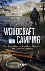 Woodcraft und Camping Cover des Buches Woodcraft und Camping (ISBN: 9783864459153)