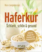 Haferkur Cover des Buches Haferkur (ISBN: 9783864459283)