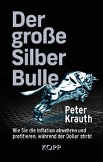 Der große Silber-Bulle Cover des Buches Der große Silber-Bulle (ISBN: 9783864459481)