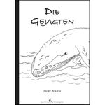 Die Gejagten Cover des Buches Die Gejagten (ISBN: 9783864686726)