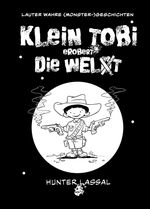 Klein Tobi erobert die Welt Cover des Buches Klein Tobi erobert die Welt (ISBN: 9783864690013)