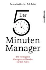 Der 5-Minuten-Manager Cover des Buches Der 5-Minuten-Manager (ISBN: 9783864701764)
