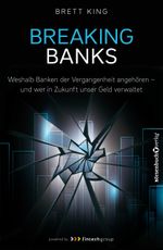 Breaking Banks Cover des Buches Breaking Banks (ISBN: 9783864702389)