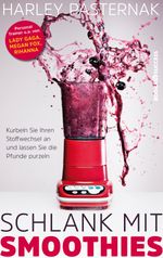Schlank mit Smoothies Cover des Buches Schlank mit Smoothies (ISBN: 9783864703386)