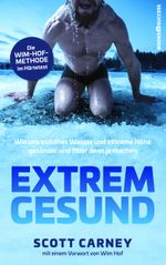 Extrem gesund Cover des Buches Extrem gesund (ISBN: 9783864704628)