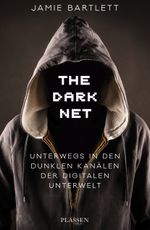The Dark Net Cover des Buches The Dark Net (ISBN: 9783864705953)