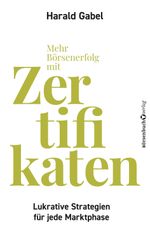 Mehr Börsenerfolg mit Zertifikaten Cover des Buches Mehr Börsenerfolg mit Zertifikaten (ISBN: 9783864709326)
