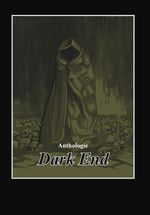 Dark End Cover des Buches Dark End (ISBN: 9783864736292)