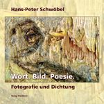 Wort. Bild. Poesie. Cover des Buches Wort. Bild. Poesie. (ISBN: 9783864761805)