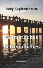 Heimatliches und Befremdliches Cover des Buches Heimatliches und Befremdliches (ISBN: 9783864761911)