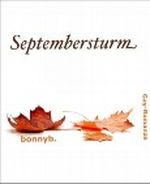 Septembersturm...: Gayromaze! Cover des Buches Septembersturm...: Gayromaze! (ISBN: 9783864798573)