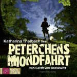 Peterchens Mondfahrt (Download) Cover des Buches Peterchens Mondfahrt (Download) (ISBN: 9783864840555)
