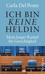 Ich bin keine Heldin Cover des Buches Ich bin keine Heldin (ISBN: 9783864891137)