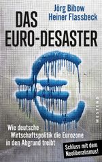 Das Euro-Desaster Cover des Buches Das Euro-Desaster (ISBN: 9783864892158)