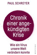 Chronik einer angekündigten Krise Cover des Buches Chronik einer angekündigten Krise (ISBN: 9783864893162)