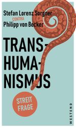 Transhumanismus Cover des Buches Transhumanismus (ISBN: 9783864893865)