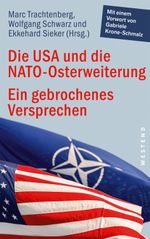 Die USA und die NATO-Osterweiterung Cover des Buches Die USA und die NATO-Osterweiterung (ISBN: 9783864894015)
